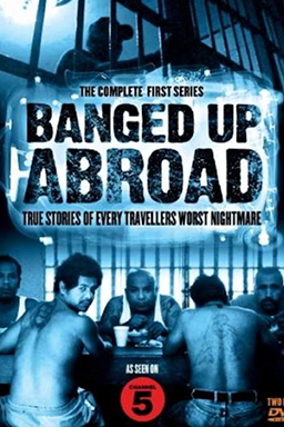 A poster for Banged Up Abroad: Bangkok Betrayal